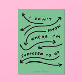 print where to go 
