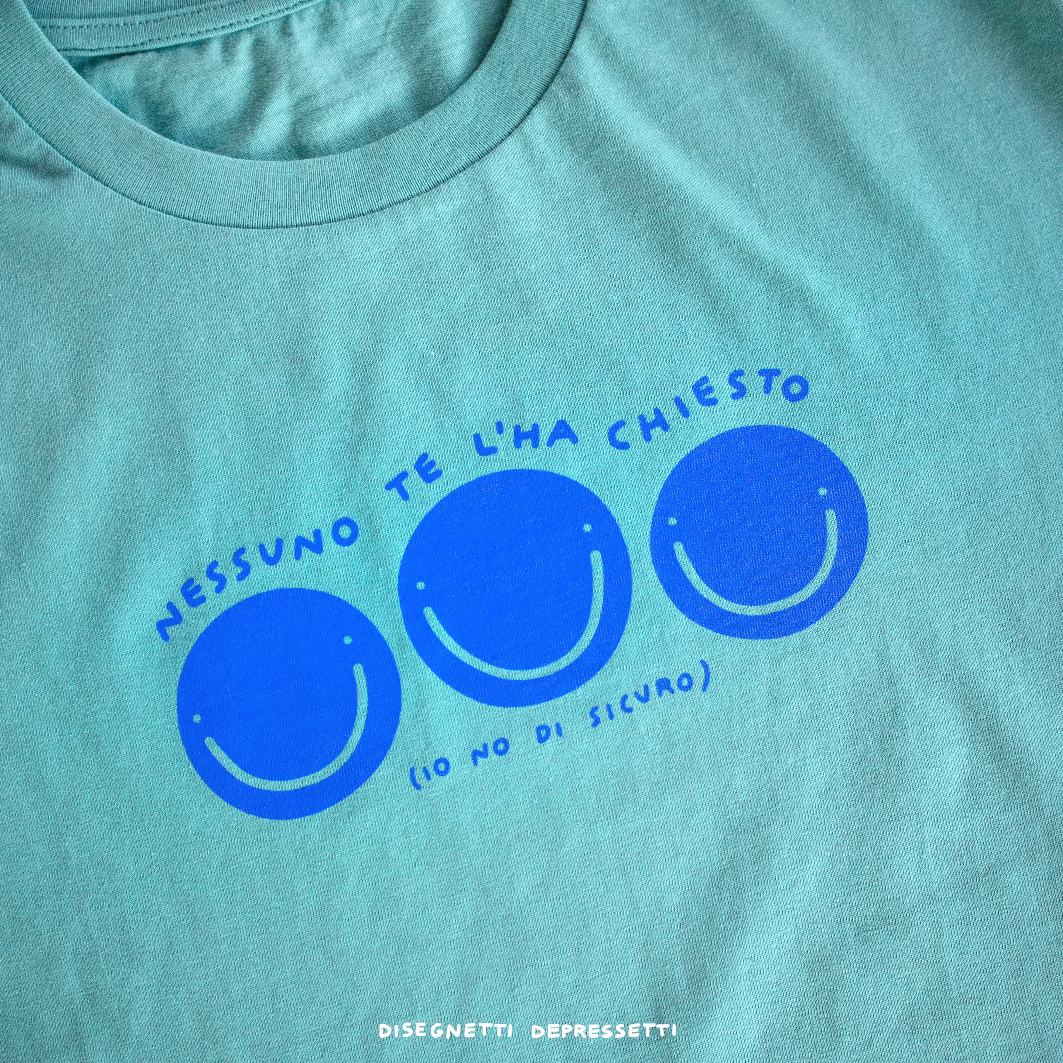 t-shirt nessuno te l'ha chiesto